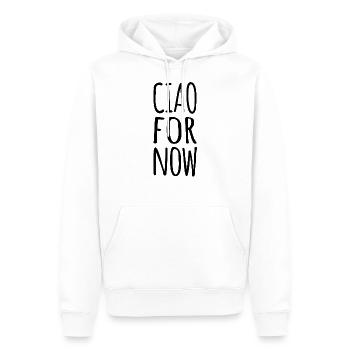 Italy Ciao For Now - Funny Cute Slogan - Italian - Männer Premium Bio Hoodie - Weiß - Vorne - Nico (187cm)