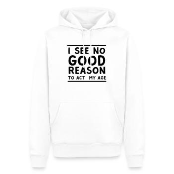 I See No Good Reason To Act My Age - Men’s Premium Organic Hoodie - white - Front - Nico (187cm)