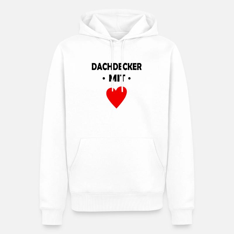 Dachdecker mit Herz - Männer Premium Bio Hoodie - Weiß