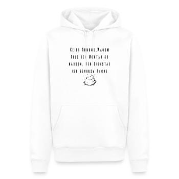 Keine Ahnung Warum Alle den Montag so hassen..... - Männer Premium Bio Hoodie - Weiß - Vorne - Nico (187cm)
