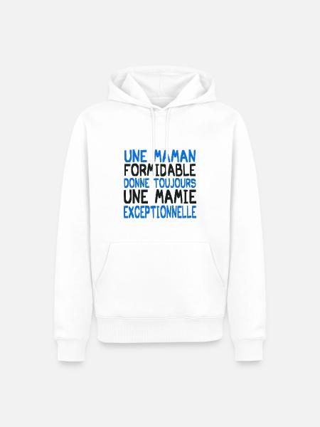 une maman formidable - Sweat à capuche Premium bio Homme - blanc