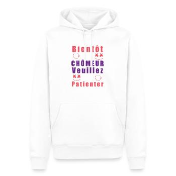 Tshirt homme Bientôt chomeur veuillez patienter - Sweat à capuche Premium bio Homme - blanc - Devant - Nico (187cm)