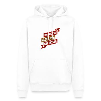 YOU DON'T GET OLDER YOU GET BETTER - Men’s Premium Organic Hoodie - white - Front - Nico (187cm)