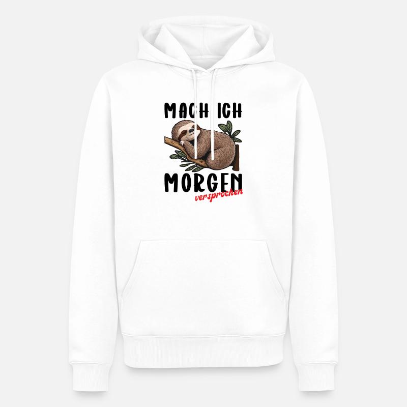 mach ich morgen versprochen - Männer Premium Bio Hoodie - Weiß