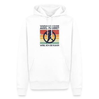 Warum Ich Ohne Akku Fahre? Weil Ich Es Kann - Männer Premium Bio Hoodie - Weiß - Vorne - Nico (187cm)
