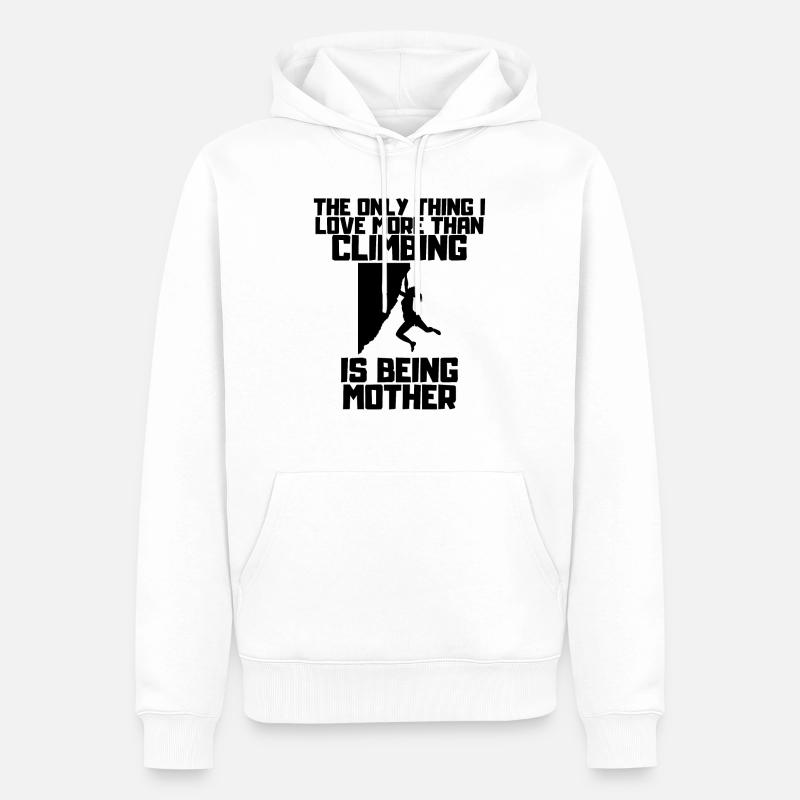 Kletterer Bergklettern Bergsteigen Berg Klettern - Männer Premium Bio Hoodie - Weiß