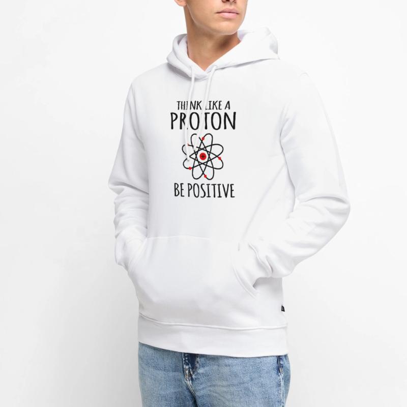 Positive thinking confident Atom Physics physicist Men’s Premium Organic Hoodie