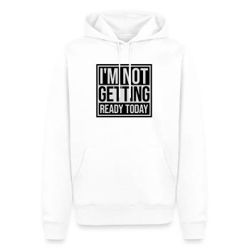not getting ready today - Männer Premium Bio Hoodie - Weiß - Vorne - Nico (187cm)
