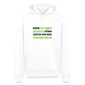 Wenn Dummheit Leuchten Würde Energieproblem Heizen - Männer Premium Bio Hoodie - Weiß - Vorne - Nico (187cm)