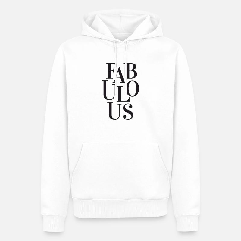 Fabulous - Men’s Premium Organic Hoodie - white