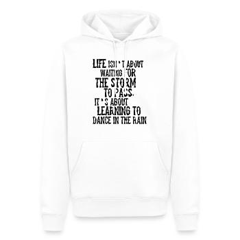 Life is about Dancing in the Rain - Männer Premium Bio Hoodie - Weiß - Vorne - Nico (187cm)