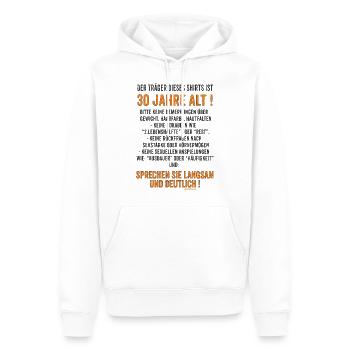 Träger dieses Shirts ist 30 jahre alt - sprechen - Männer Premium Bio Hoodie - Weiß - Vorne - Nico (187cm)