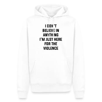 I'm just here for the violence Spruch - Männer Premium Bio Hoodie - Weiß - Vorne - Nico (187cm)
