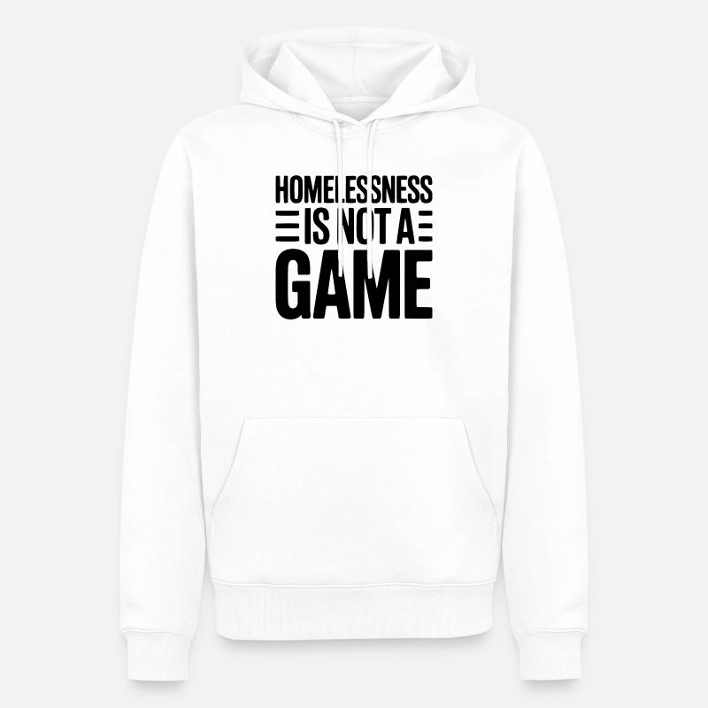 Le sans-abrisme n’est pas un jeu - Sweat à capuche Premium bio Homme - blanc