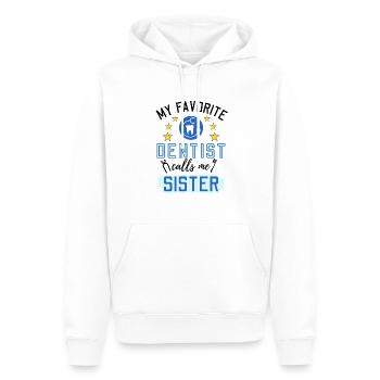 My Favorite Dentist Calls Me Sister Zahnmediziner - Männer Premium Bio Hoodie - Weiß - Vorne - Nico (187cm)