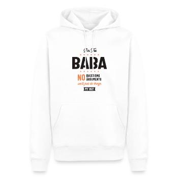 I'm Baba We'll Just Do Thing My Way - Men’s Premium Organic Hoodie - white - Front - Nico (187cm)