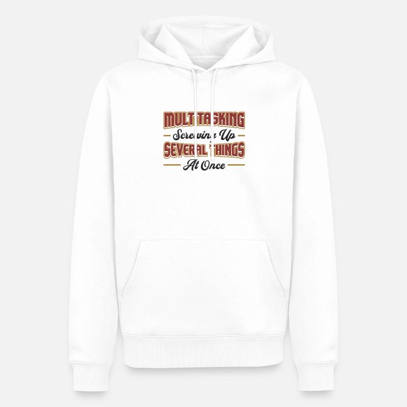Multitâche plusieurs choses - Sweat à capuche Premium bio Homme - blanc