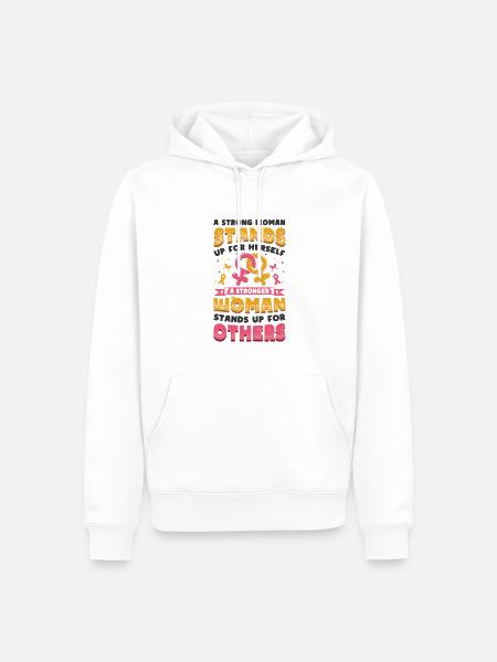 Strong women stand up. - Men’s Premium Organic Hoodie - white