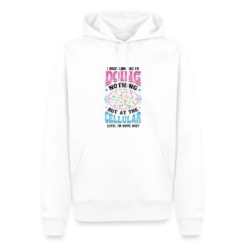 Auf Zellulärer Ebene, Bin Ich Ein Vielarbeiter. - Männer Premium Bio Hoodie - Weiß - Vorne - Nico (187cm)