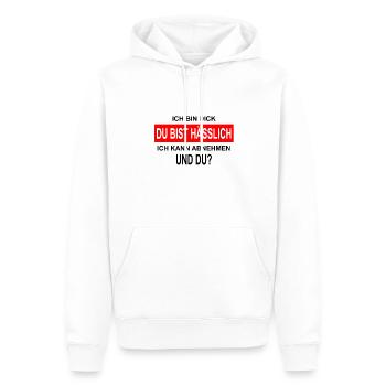 Ich bin Dick Du bist Hässlich lustiger Spruch - Männer Premium Bio Hoodie - Weiß - Vorne - Nico (187cm)