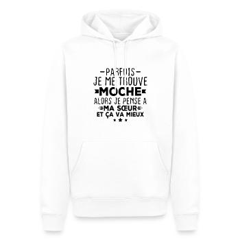 Parfois je me trouve moche alors je pense à sœur - Sweat à capuche Premium bio Homme - blanc - Devant - Nico (187cm)