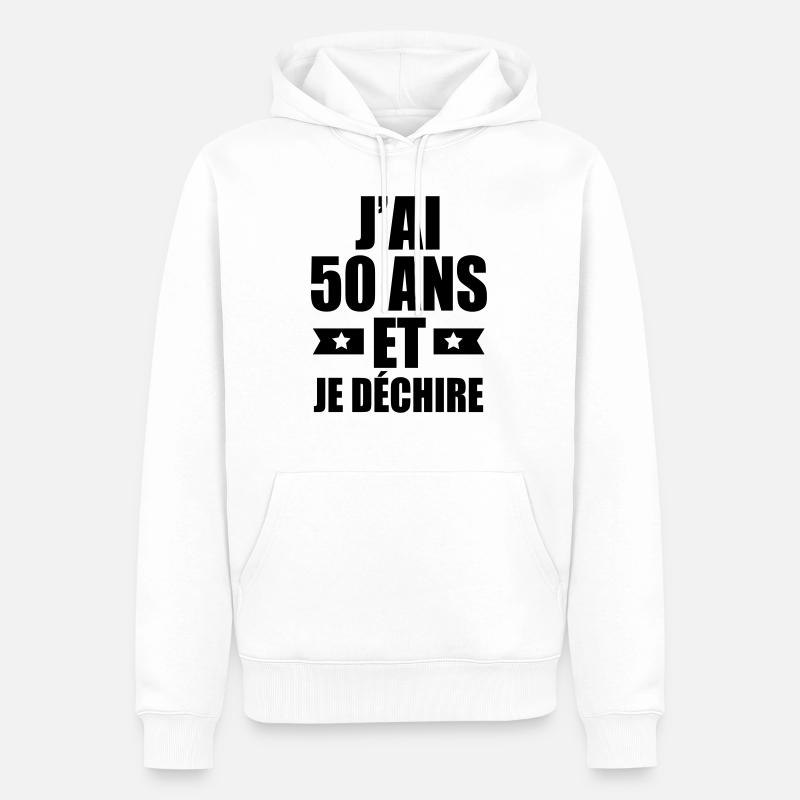 j'ai 50 ans et je déchire - Sweat à capuche Premium bio Homme - blanc