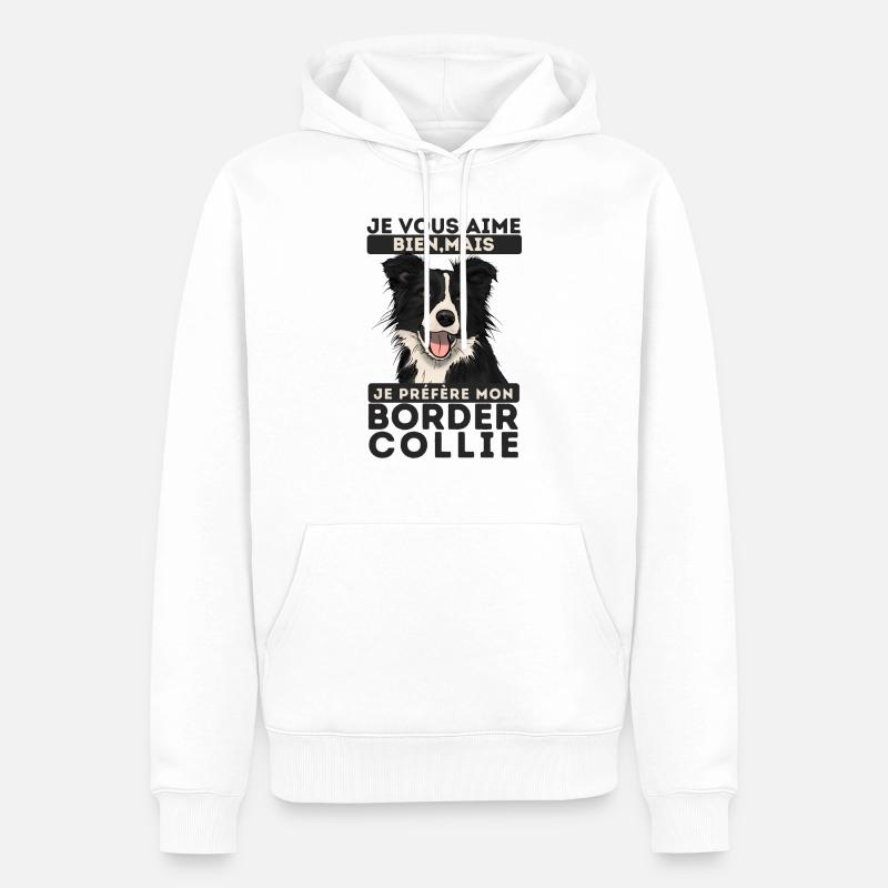 je préfère mon Border collie 1 - Sweat à capuche Premium bio Homme - blanc