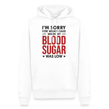 Diabetes Bewusstsein Lustige Zitate Blutzucker Humor - Männer Premium Bio Hoodie - Weiß - Vorne - Nico (187cm)
