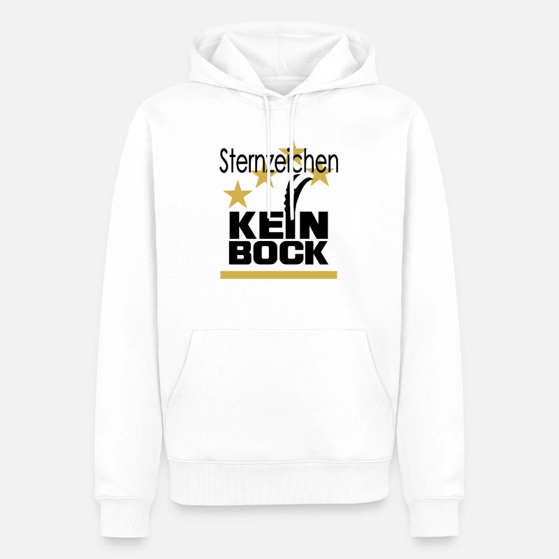 sternzeichen kein bock geschenkidee - Männer Premium Bio Hoodie - Weiß
