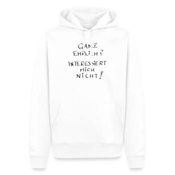Ganz ehrlich ?? interessiert mich nicht !! - Männer Premium Bio Hoodie - Weiß - Vorne - Nico (187cm)