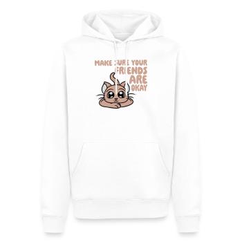 Make Sure Your Friends Are Okay Katze Kätzchen Süß - Männer Premium Bio Hoodie - Weiß - Vorne - Nico (187cm)