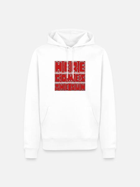 Here Comes the SUN - Men’s Premium Organic Hoodie - white