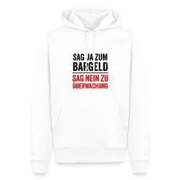 SAG JA ZUM BARGELD - SAG NEIN ZU ÜBERWACHUNG - Männer Premium Bio Hoodie - Weiß - Vorne - Nico (187cm)