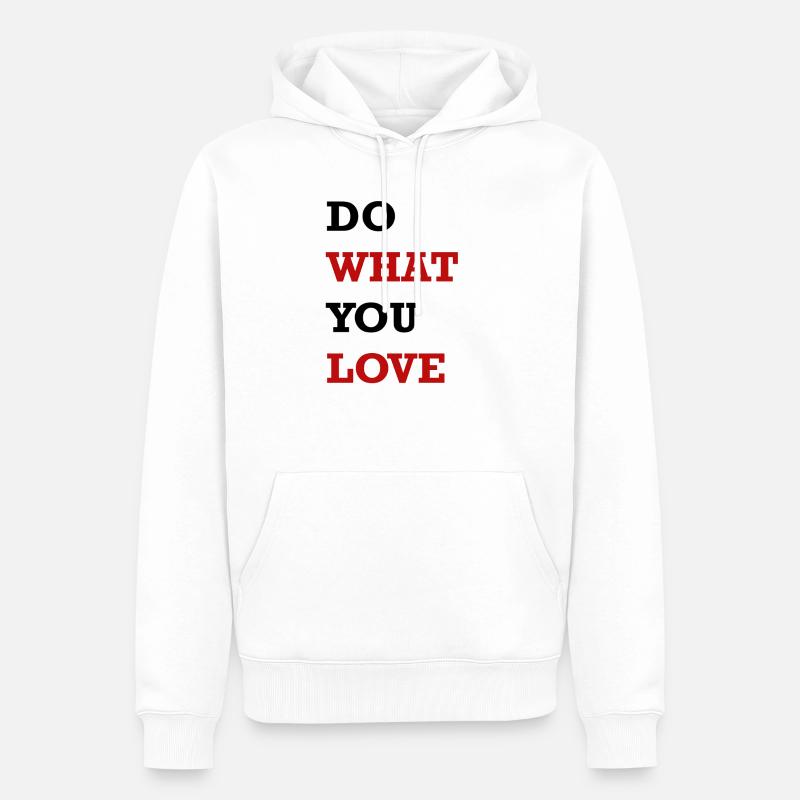FAITES CE QUE VOUS AIMEZ - Sweat à capuche Premium bio Homme - blanc
