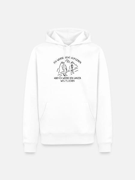 Ich werde nicht Aufgeben Berge Wandern Geschenk - Männer Premium Bio Hoodie - Weiß