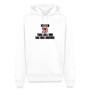 Ich bin 29. Trau dich und sag was anderes - Männer Premium Bio Hoodie - Weiß - Vorne - Nico (187cm)