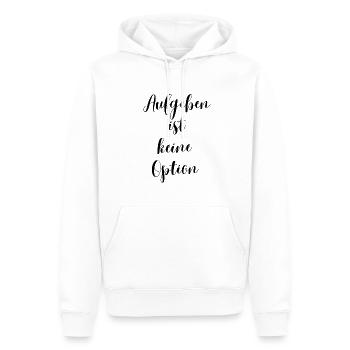 T-Shirt "Aufgeben ist keine Option" - Männer Premium Bio Hoodie - Weiß - Vorne - Nico (187cm)