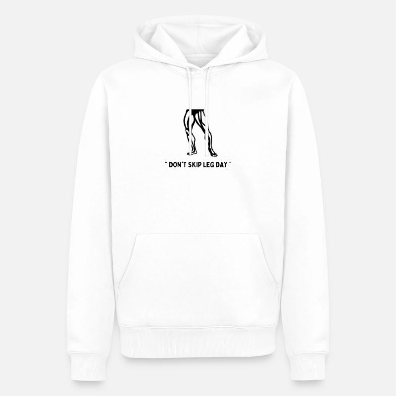 " Don't skip leg day " - Sweat à capuche Premium bio Homme - blanc