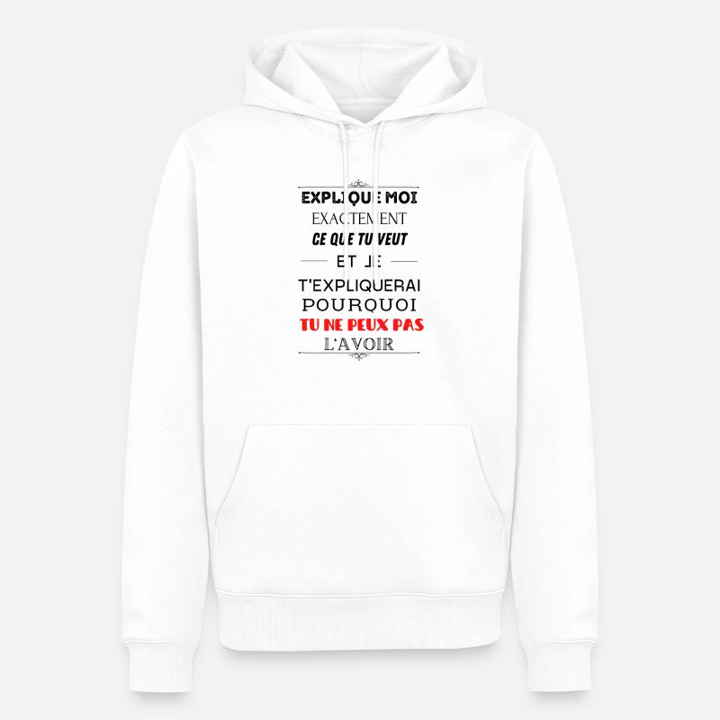 Explique moi - Sweat à capuche Premium bio Homme - blanc