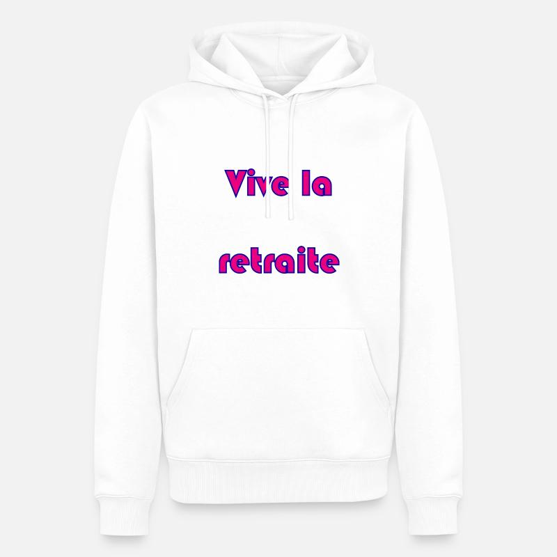 RETRAITE. RETRAITE. RETRAITEE. RETRAITE - Sweat à capuche Premium bio Homme - blanc