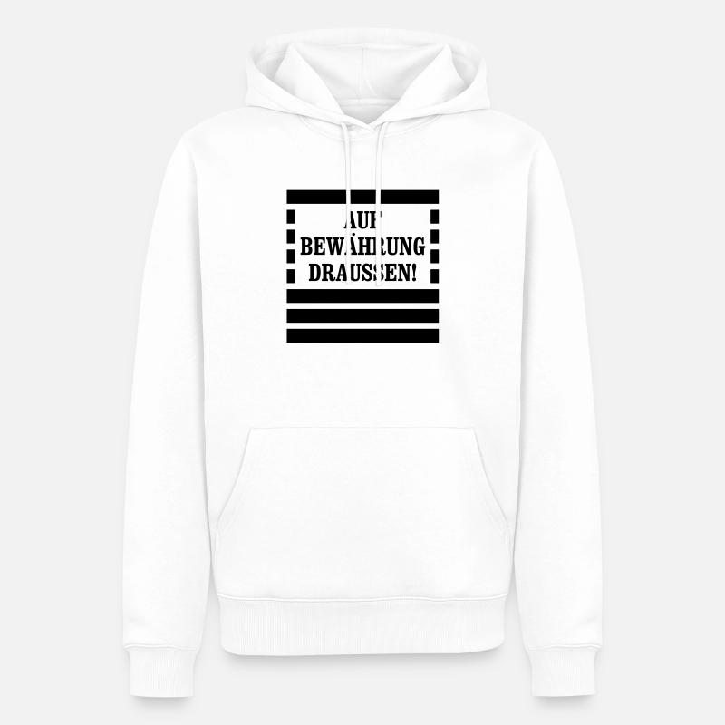 Auf Bewährung draussen! - Sträfling - Männer Premium Bio Hoodie - Weiß