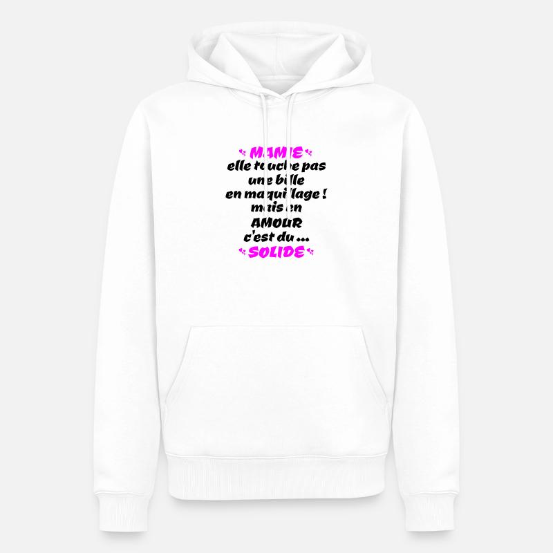 mamie , c'est du solide !! - Sweat à capuche Premium bio Homme - blanc
