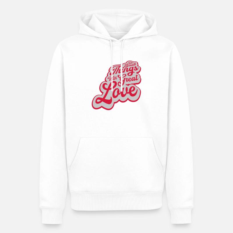 Zitat do small things - Männer Premium Bio Hoodie - Weiß