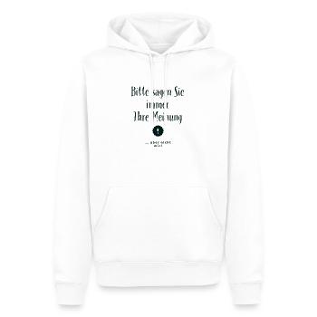 Meinung, Freiheit, Büroscherz, Scherz, Boss, Chef - Männer Premium Bio Hoodie - Weiß - Vorne - Nico (187cm)