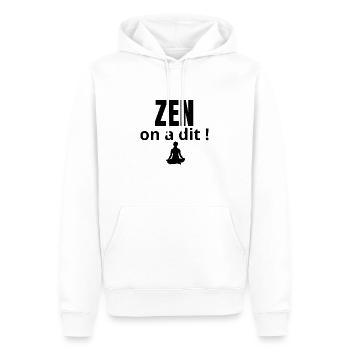 ZEN on a dit ! - Sweat à capuche Premium bio Homme - blanc - Devant - Nico (187cm)