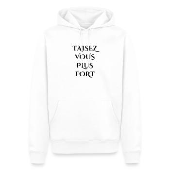 taisez vous plus fort - Sweat à capuche Premium bio Homme - blanc - Devant - Nico (187cm)