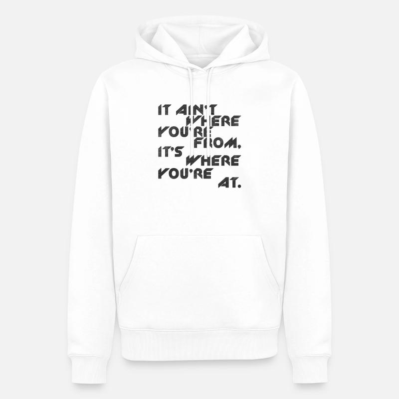 C’est d’où tu viens - Sweat à capuche Premium bio Homme - blanc