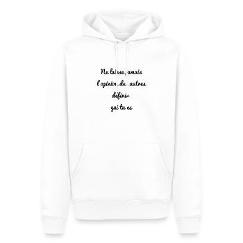 Ne laisse jamais l'opinion des autres définir qui - Sweat à capuche Premium bio Homme - blanc - Devant - Nico (187cm)