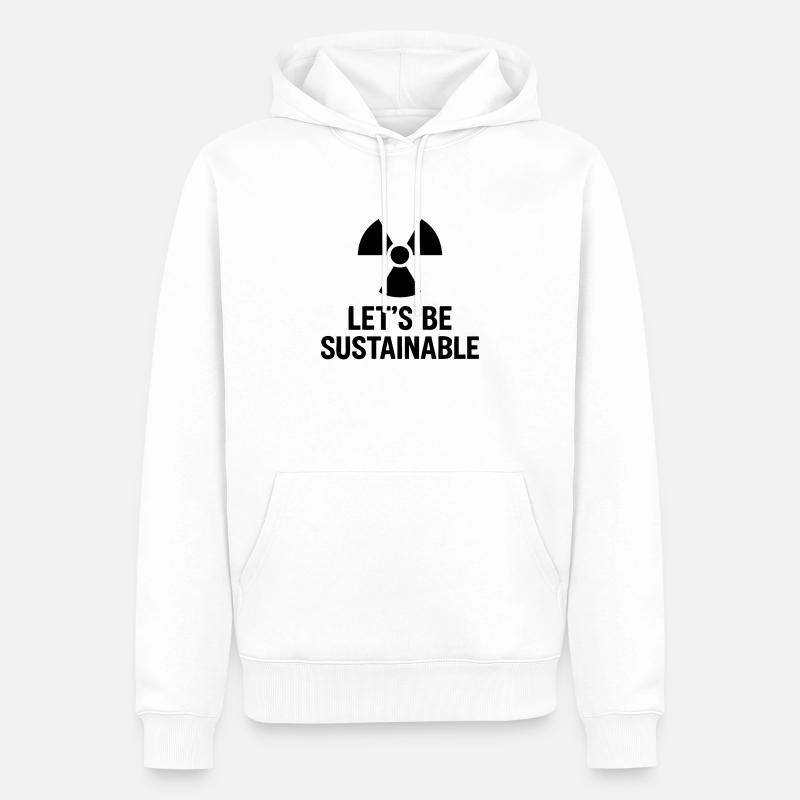 Let s be sustaibnable - Männer Premium Bio Hoodie - Weiß