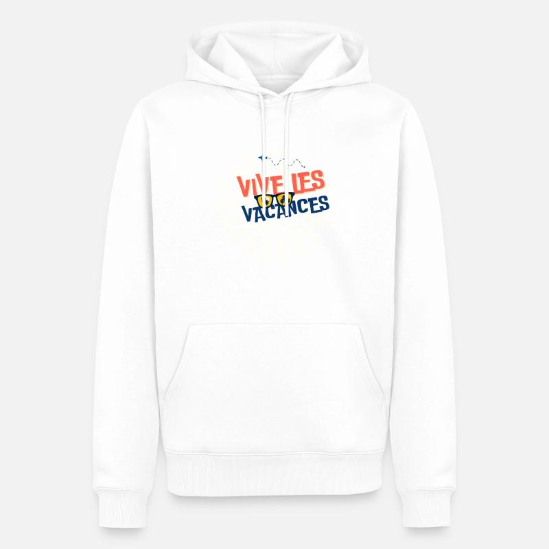 VIVE LES VACANCES. VACANCES.BONNES VACANCES. - Sweat à capuche Premium bio Homme - blanc